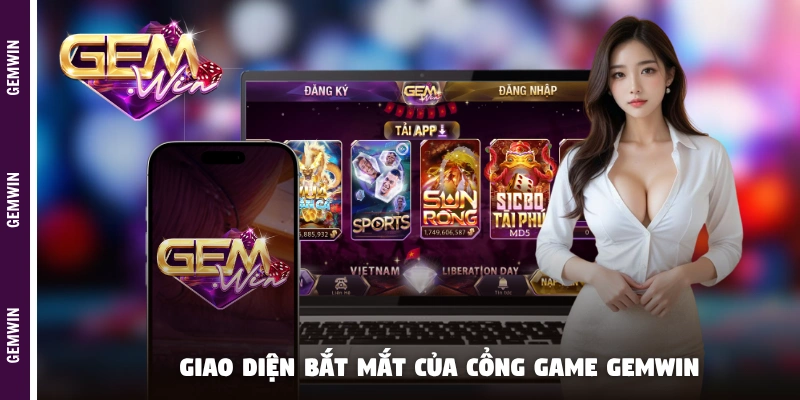 Giao diện bắt mắt của cổng game GEMWIN